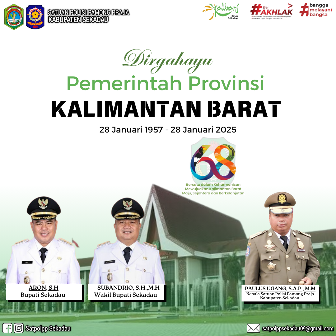 Dirgahayu Pemerintah Provinsi KALIMANTAN BARAT ke 68. (28 Januari 2025)